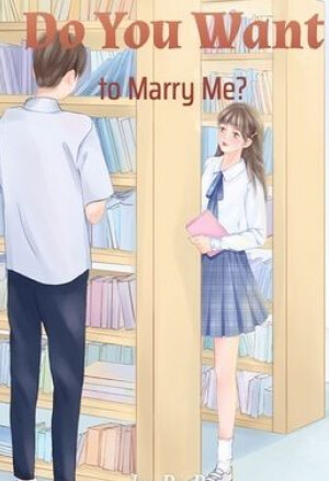 Do You Want to Marry Me?