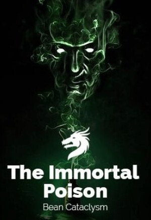 The Immortal’s Poison